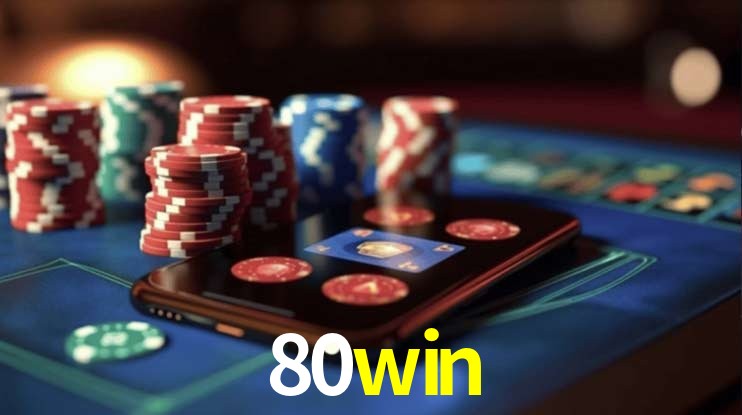 Recursos de Bônus 80win